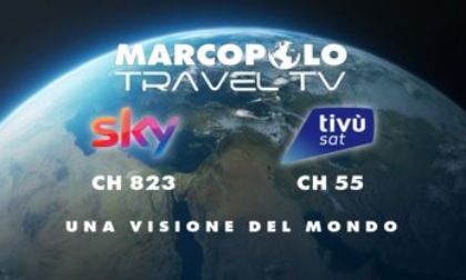 Riparte MARCOPOLO-TRAVEL TV, il canale satellitare che racconta il mondo