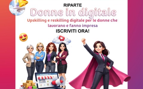 Donne in digitale, riparte la formazione per lavoratrici ed imprenditrici